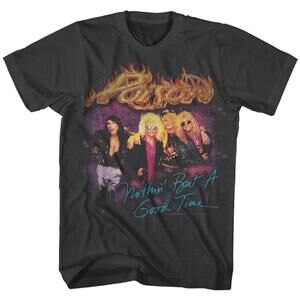 Poison Nothin But Good Time Rock Band Fan Unisex T-Shirt